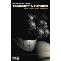High Frontier 4 All: Terrawatt & Futures Expansion (Module 1)