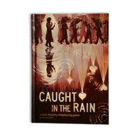 Caught in the Rain RPG