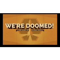 We're Doomed!