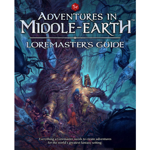 Adventures in Middle Earth RPG - Loremaster's Guide