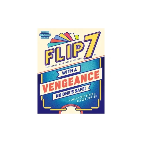 Flip 7: With a Vengeance