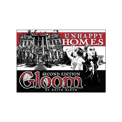 Gloom: Unhappy Homes ‐ Second Edition